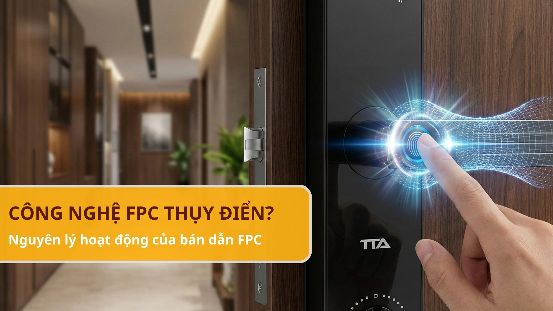 Công nghệ cảm biến vân tay bán dẫn FPC là gì?